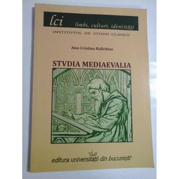 STVDIA  MEDIAEVALIA  -  Ana-Cristina  HALICHIAS   